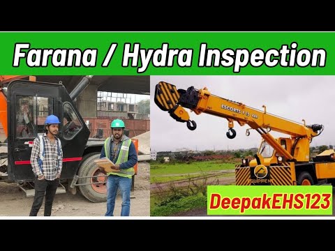 Farana/Hydra Crane Inspection in hindi