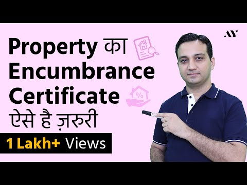 Encumbrance Certificate - Explained (Hindi) Video