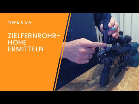 Zielfernrohrhöhe für die Ballistik App ermitteln