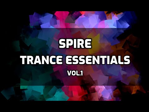 Spire Trance Essentials vol.1 | Brent Rix