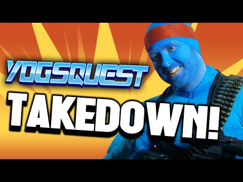 YogsQuest 2 - Episode 5 - Takedown!