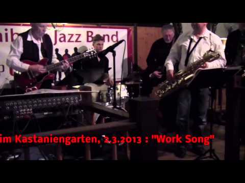 "Kraiberg Jazz Band" live im Kastaniengarten 2.3.2013; Titel: "Work Song"