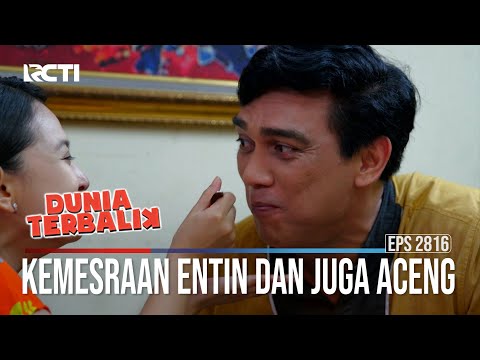 kemesraan Entin Dan Juga Aceng - Dunia Terbalik