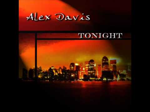 Alex Davis - Tonight (Original Single Mix) / Cyrus Trax