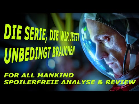 For all mankind - Diese Serie hat es gebraucht! - Review (SPOILERFREI)