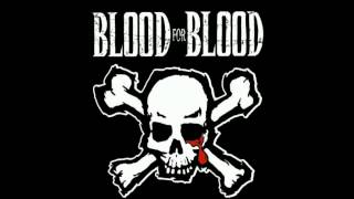 Blood For Blood- Chaos
