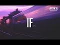 丁可 - If【動態歌詞/Lyrics Video】