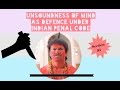 Unsoundness Of Mind Defence Under IPC Section 84