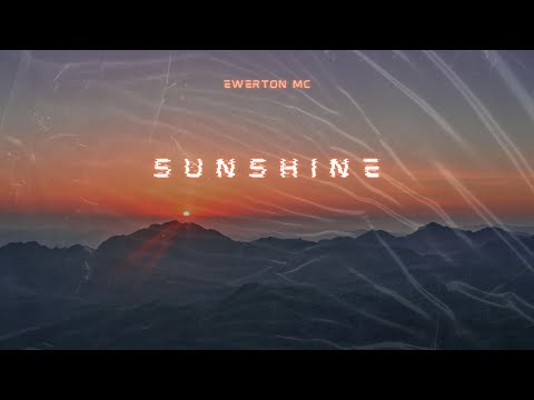 Ewerton MC - Sunshine