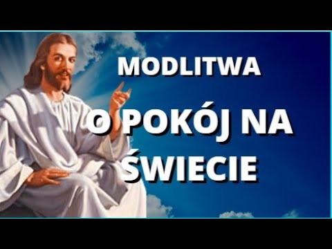 MODLITWA DO OJCA NIEBIESKIEGO O POKÓJ NA ŚWIECIE ❤️ EWANGELIA I BŁOGOSŁAWIEŃSTWO