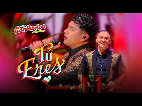 Tú Eres / Orquesta Caribeños de Guadalupe (En Concierto 2026)