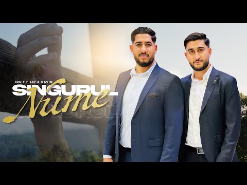 Iosif Filip & David - SINGURUL NUME (Cover) 2025