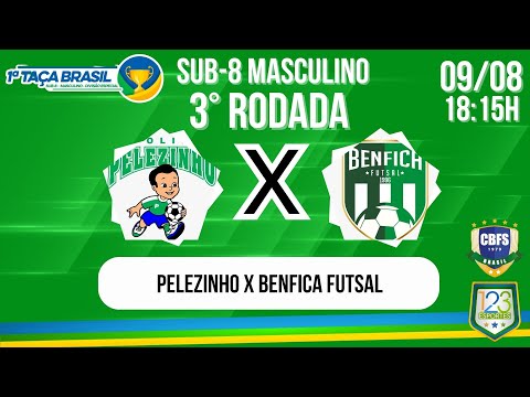 PELEZINHO 3 X 2 BENFICA/APCEF - TAÇA BRASIL SUB 8 MASC.- 3° RODADA - NARRAÇÃO AO VIVO - COM IMAGENS