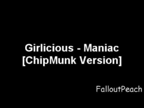 Girlicious - Maniac chipmunk version HQ