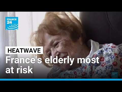 France's elderlies particularly at risk as heatwave suffocates country