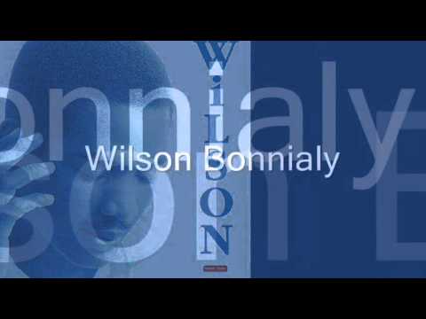 Wilson BONNIALY - Réalizé