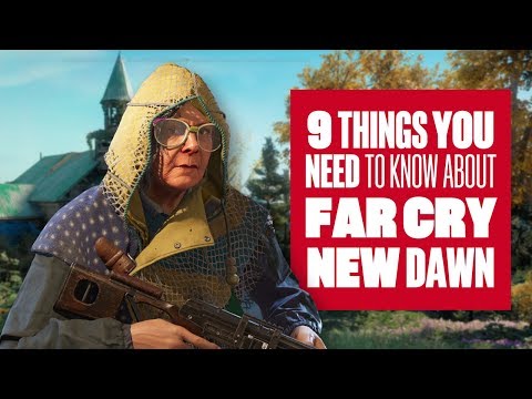 9 New Things You Need To Know About Far Cry New Dawn Gameplay