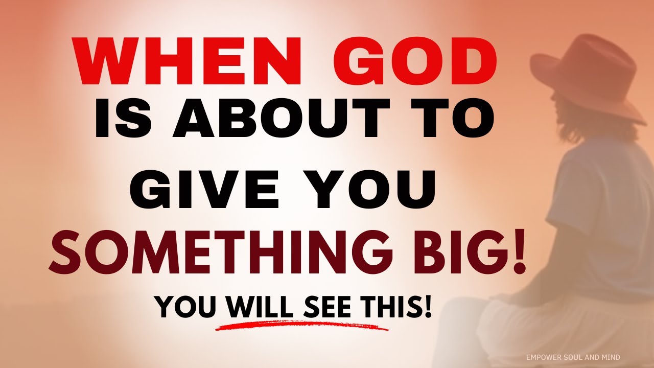 When God Is About To Give You Something Big, You Will See This (Christian Motivation)