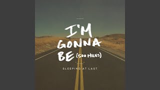 I&#39;m Gonna Be (500 Miles) (2015 Version)