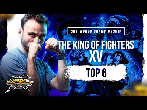 SNK World Championship 2025 - The King Of FIghters XV - TOP 6 - MPSTP
