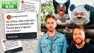 #FAQ #36 | CHINÊS GOSTA DE ENGANAR TODO MUNDO MESMO! | #3CONTINENTES