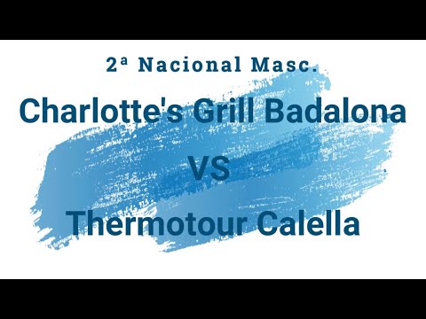 2ª Nacional. Termotur Calella vs Charlotte's Grill Badalona