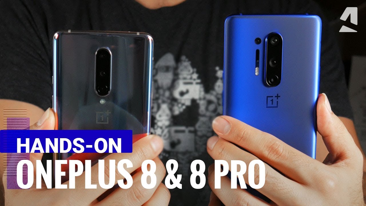 OnePlus 8 and OnePlus 8 Pro hands-on review