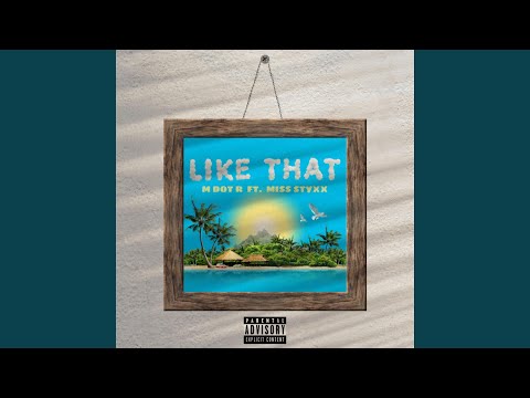 Like That (feat. Miss Styxx)