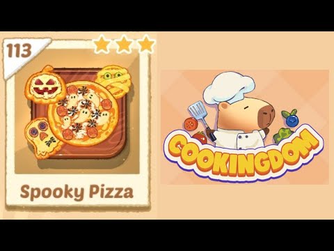 Cookingdom Level 114 Spooky Pizza | Game Walkthrough🎮