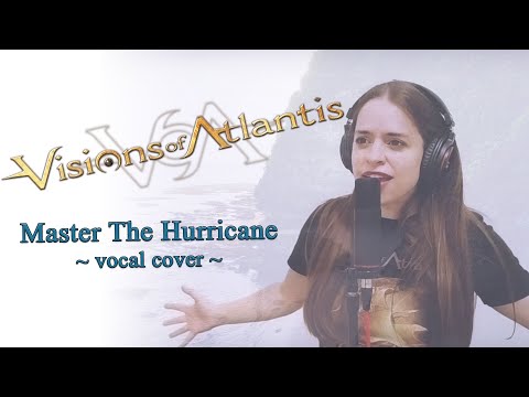 Master The Hurricane - Visions Of Atlantis (vocal cover)