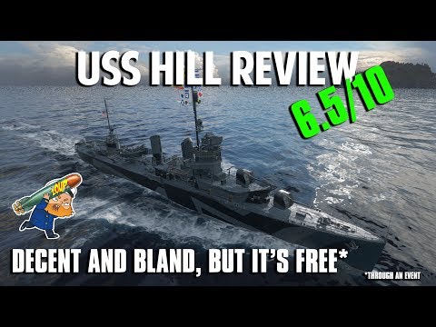 USS Hill Review - World of Warships Tier 5 USN Premium Destroyer