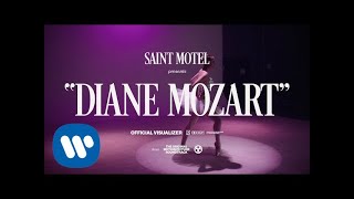 Saint Motel - Diane Mozart