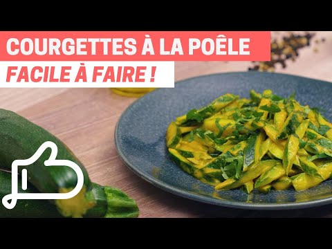 Recette courgette à la poêle​