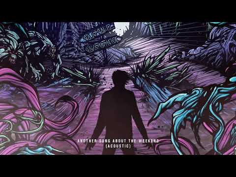 A Day To Remember - Another Song About The Weekend (Acoustic)