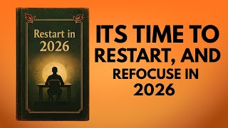 Its Time to Reset, Restart, and Refocuse in 2026 - Powerfull book