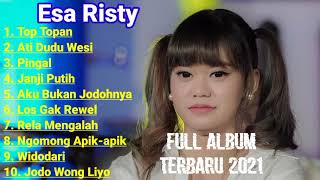 Download lagu Esa Risty Full Album Terbaru 2021 || Viral Top Topan mp3