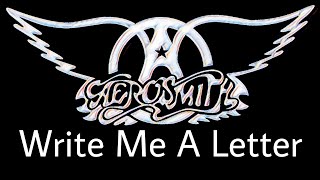 AEROSMITH - Write Me A Letter (Lyric Video)