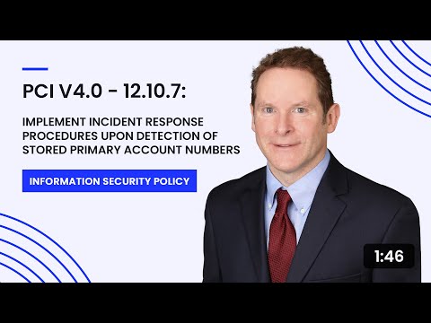 PCI v4.0 - 12.10.7: Implement Incident Response Procedures of Stored Primary Account Numbers