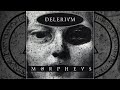 Delerium | Morpheus
