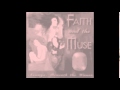 Faith and the Muse - Fade and Remain w/lyrics