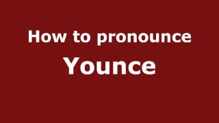 How to pronounce Younce