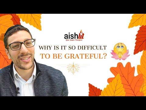 why is gratitude sometimes so difficult? EMOJI Aishlit Jewish Young Professionals Los Angeles