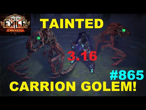 [Path of Exile 3.16] Carrion Golem Updated in Poe 3.16 Scourge League - 865