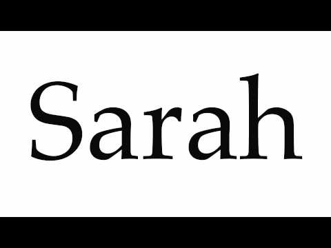 How to Pronounce Sarah