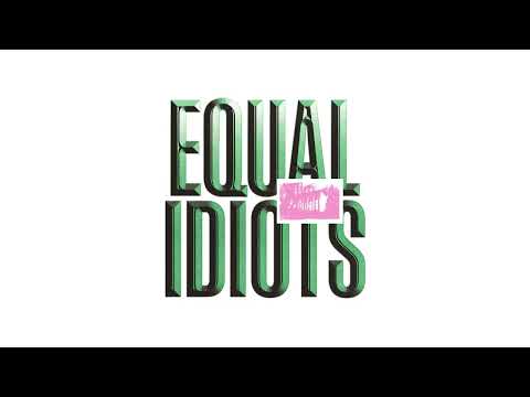 Equal Idiots - Shoot (Official Audio)