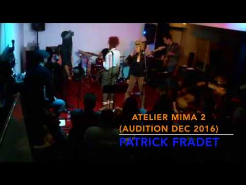 FP - EDIM - Atelier Patrick Fradet - Audition 12-12-16