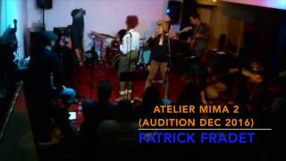 FP - EDIM - Atelier Patrick Fradet - Audition 12-12-16