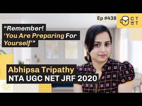 CTwT E438 - NTA UGC NET/JRF 2020 Topper Abhipsa Tripathy (Population Studies) | 4th Attempt