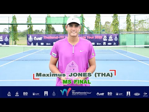 Thailand - ITF Men's Tennis Tour  MS Final - Maximus JONES (THA) vs Arthur WEBER (FRA) 1