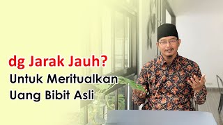 Penjelasan Ritual Uang Bibit yang Dilakukan Secara Jarak Jauh